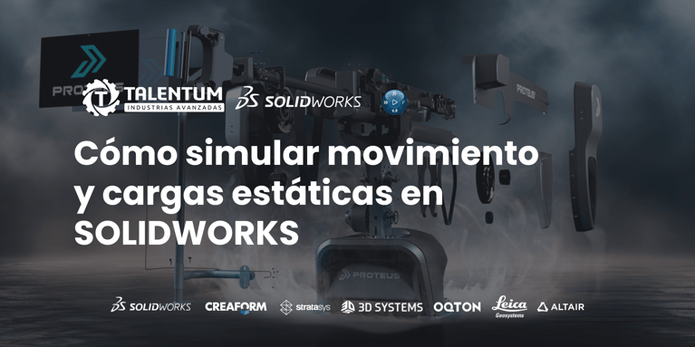 Cómo simular movimiento y cargas estáticas en SOLIDWORKS Premium